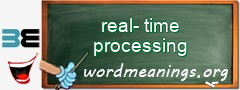 WordMeaning blackboard for real-time processing